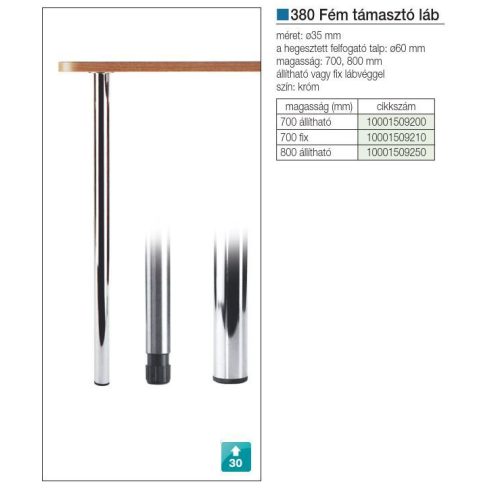 TÁMASZTÓLÁB 380-AS ÁLLITHATÓ H=800 mm   ÁTM:35 mm KRÓM 10001509250