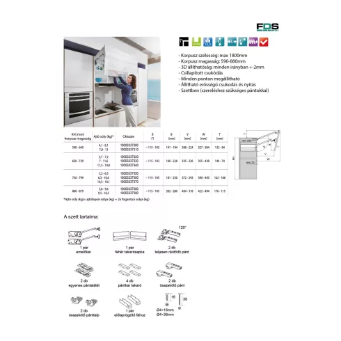 FDS FELNYÍLÓ FDS TST VÍZSZINTES HARMONIKA FELNYÍLÓ VASALAT 590-649mm; 4,1-8,1kg-ig FEHÉR 10003337300
