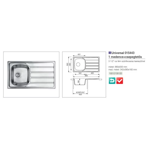 CM MOSOGATÓ UNIVERSAL 1 MEDENCE+CSEPEGTETŐ 860x500mm ACÉL 10012130120