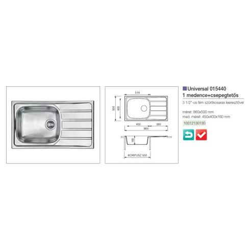 CM MOSOGATÓ UNIVERSAL 1 MEDENCE+CSEPEGTETŐ 860x500mm ACÉL 10012130130