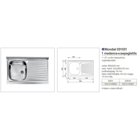 CM MOSOGATÓ MONDIAL TELETETŐS 1 MEDENCE+CSEPEGTETŐ BALOS 800x500mm ACÉL 10012130900