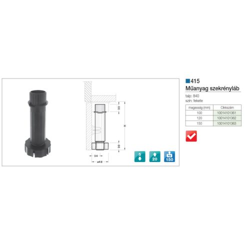 MŰANYAG SZEKRÉNYLÁB 415/150 LÁB TALP NÉLKÜLI 150 mm FEKETE 10014101363