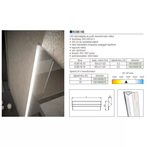 LED  VILÁGÍTÁS KOBI HE - 900 mm KRÓM 10015608730