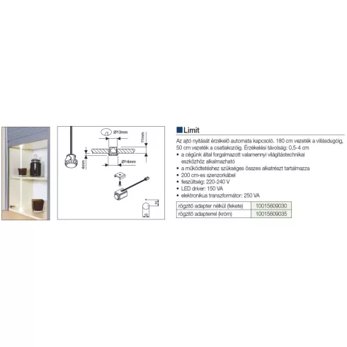 VILÁGÍTÁSTECHNIKAI KIEGÉSZÍTŐ SZENZOR LIMIT KÜLSŐ 250W, 220-240V KRÓM 10015609035