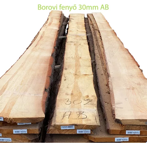 Borovi fenyő fűrészáru 30mm AB szárított