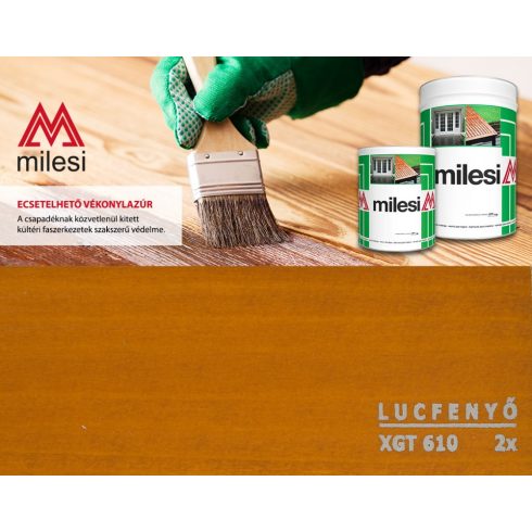 MILESI XGT 610, Classic Viaszos Vékonylazúr - erdeifenyő szín